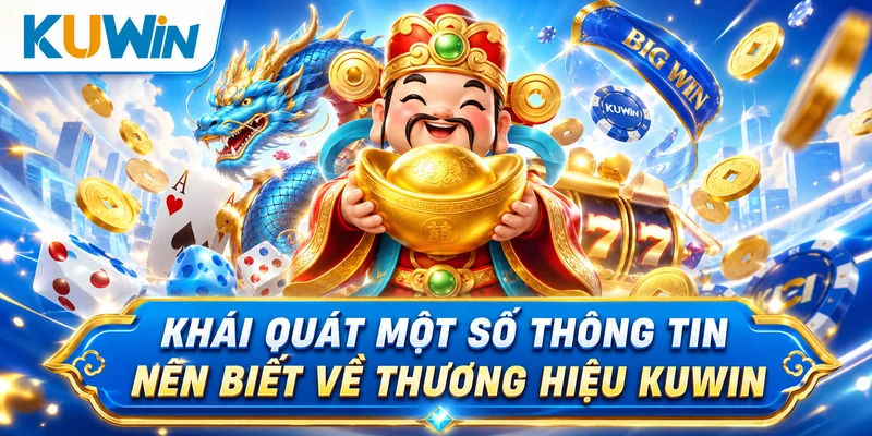 khái quát thông tin nhà cái Kuwin